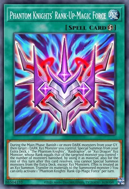 Phantom Knights Rank-Up Magic Force: The Ultimate Trump Card for Duelists